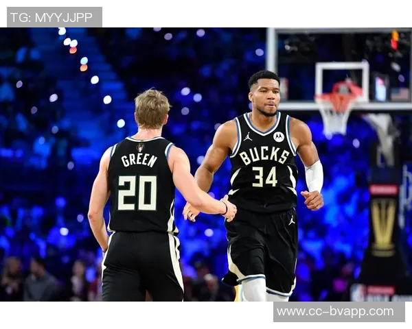 字母哥与特纳的化学反应即将开启反馈交流助力球队合作提升 字母哥与特纳的化学反应即将开启反馈交流助力球队合作提升